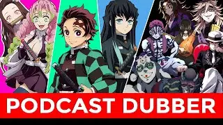 [ PODCAST DUB ] Kimetsu No Yaiba S3 Parodi Indonesia