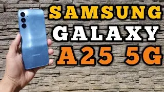 SAMSUNG GALAXY A25 5G - ISANG BAGONG SULIT NA MIDRANGE KAYA ITO. ??