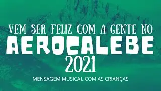 AEROCALEBE - Participação das crianças