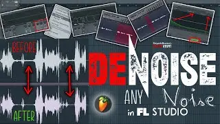 How to Remove Noise from Vocals in FL Studio ? (2 Methods) | Remove Background Noise in FL21