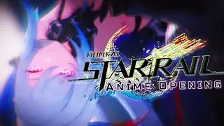 Honkai: Star Rail Anime Opening  -『 Sayonara 』by ASCA