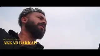 Akkad bakkad 2019 hip hop Rap song Crazy Boy RV Bainsla Risshu boy