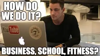 How Do We Do It? Managing Business, Fitness, School & A Social Life?