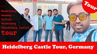 Heidelberg Castle Tour, Germany | Schloss Heidelberg, Germany  Tour | Exploring the castle!