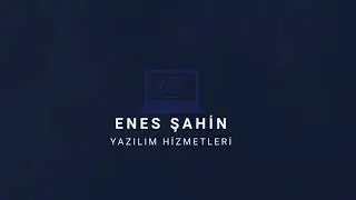 Enes Şahin Yazılım Hizmetleri