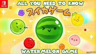 Suika Game | All You Need to Know