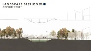 Archtiecture Section Elevation by Photoshop (Hậu Kỳ Mặt Cắt Kiến Trúc Cảnh Quan)