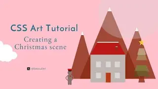 CSS Art: Creating a Xmas scene (with animations) 🎄🧑‍🎄