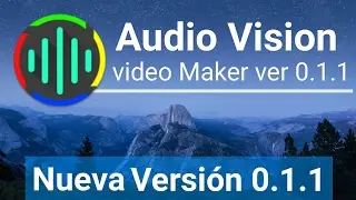 Descarga AudioVision for Video Makers v0.1.1 // Nueva Versión // APK..!!!!