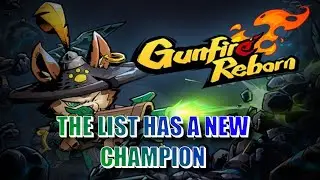 GUNFIRE REBORN: *NEW* WEAPON TIER LIST (A new sheriff in town)