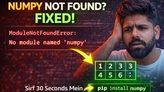 ❌ ModuleNotFoundError: No module named 'numpy' FIXED! | Python Quick Fix 🐍
