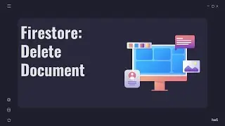 Firestore Delete Document