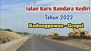 Jalan Baru Bandara Kediri 2022