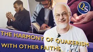 Do All Quakers Hold the Same Beliefs?