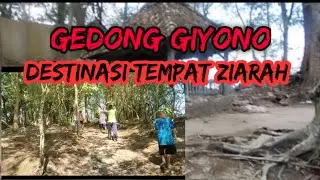 Destinasi tempat ziarah di Wonogiri Gedong Giyono purwantoro