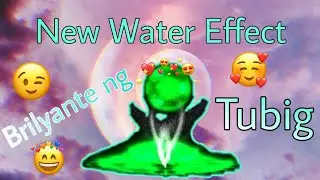 Brilyante ng tubig (upgraded) +new water effect+magic circle with shine