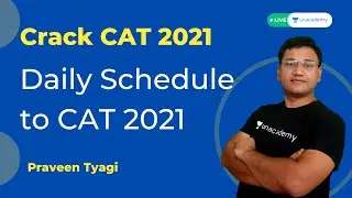 Daily Routine for CAT Exam Preparation | cat 2021 strategy, detailed syllabus | Toppers strategy