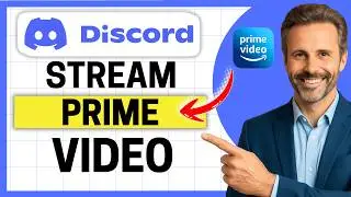 How To Stream Amazon Prime Video On Discord [Easy Guide]