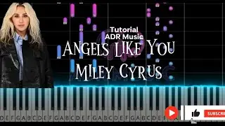 Angels Like You || Miley Cyrus (ADR Music Piano Tutorial With Sheet Music, Not Beams)