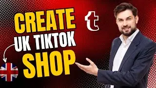 How to Create UK TikTok Shop from Pakistan in 2024 |TikTok Shop UK Seller