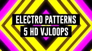Electro Patterns || VJ Loops Pack