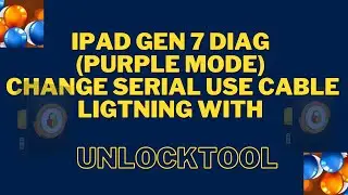 iPad Gen 7 Diag (Purple mode) Change Serial Use Cable Ligtning With UnlockTool