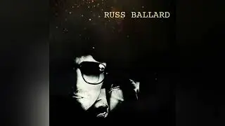 Russ Ballard - The Last Time