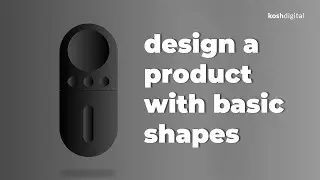 Product Design Tutorial | Design Product with Basic Shapes in Adobe illustrator 