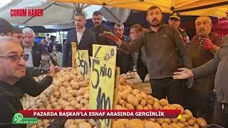 Çorum'da Belediye Başkanı pazara gitti ortalık karıştı: 