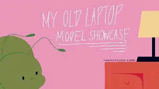 My Old Laptop - Model Showcase