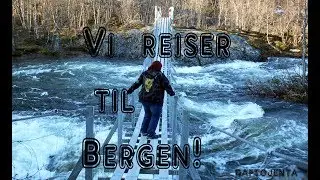 Vi reiser til Bergen!