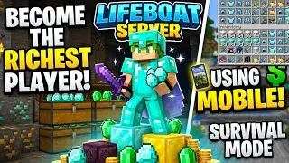 How To Become The Richest Player Using Mobile Minecraft Lifeboat Survival 