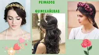 IDEAS PEINADOS 15 16 AÑOS