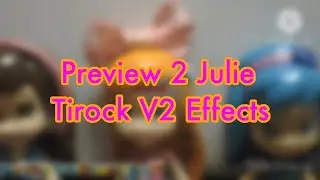 Preview 2 Julie Tirock V2 Effects