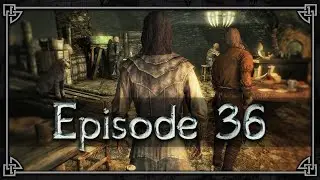 THE RAGGED FLAGON | Savior of Skyrim - Episode 36 (100% Playthrough)