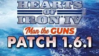 Talking about Patch 1.6.1 | Hearts of Iron IV