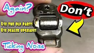 DON'T use cheap EBAY or AMAZON parts. 3.6 Pentastar V6 Problems TICKING again. Rocker Arms, Lifters