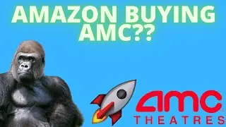AMC STOCK: AMAZON BUYING AMC?? - $1.8 BILLION DOLLAR BET ON AMC! - (Amc Stock Analysis)