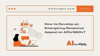 Rapid Response: Crafting Effective Emergency Appeals with AIforNGOs!