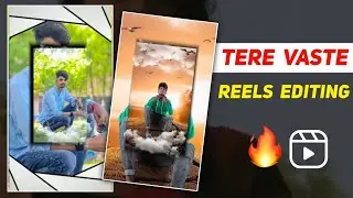 Tere Vaste Reels Editing | Tere Vaste Falak Se Main Chand Launga Reels Editing | Capcut Template
