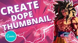 How To Make THE BEST Thumbnails on YouTube (CANVA)