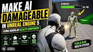 Make AI Damageable in Unreal Engine 5 Using a Modular Health Component