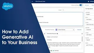 How to Add Generative AI to Your Business | Salesforce