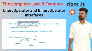 Java 8 features - class 21- UnaryOperator interface  and BinaryOperator interface  in detail