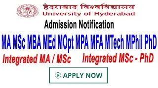 HCU || UOH || University of Hyderabad || Revamp Ed || Admission Notification || MA MBA MSc MPhil PhD