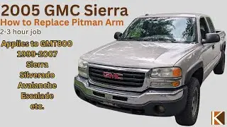 2005 Sierra Pitman Arm Replacement - EASY WAY!