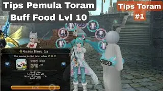 Tips Pemula Toram Online - Buff Lvl 10
