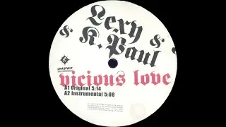 Lexy & K. Paul – Vicious Love (Original Mix) [2004] | Electro