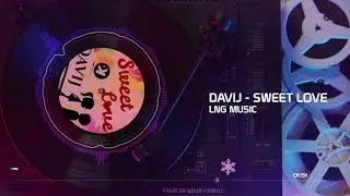Davij   Sweet Love Radio Edit