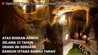 Terbesar di indonesia! Orang ini Habiskan 22 Tahun Untuk Membangun Istana Bawah Tanah Impian